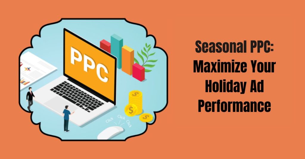 seasonal ppc