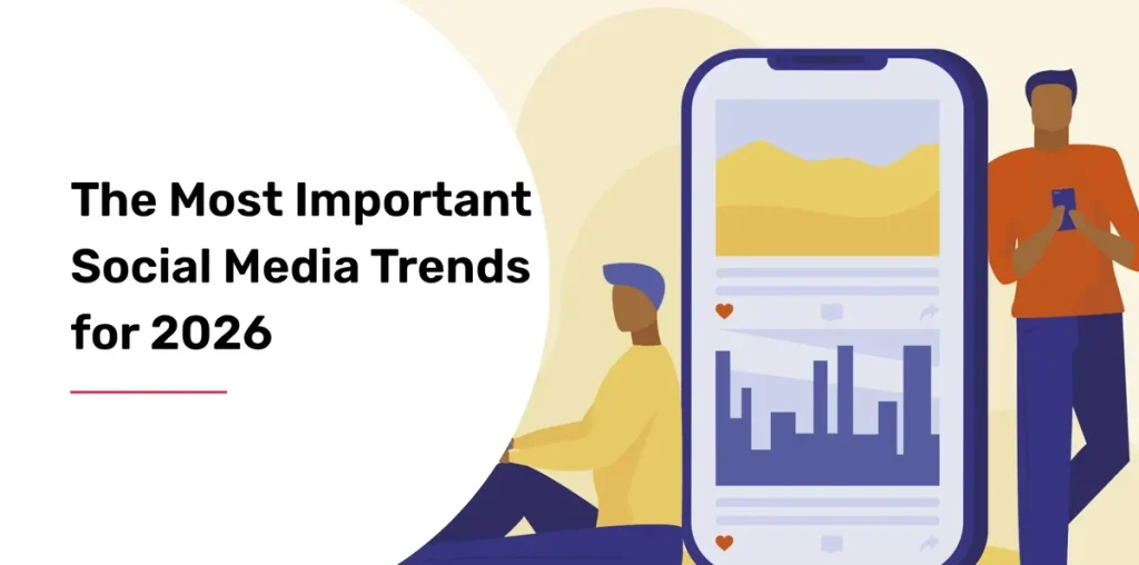 Social Media Trends in 2026