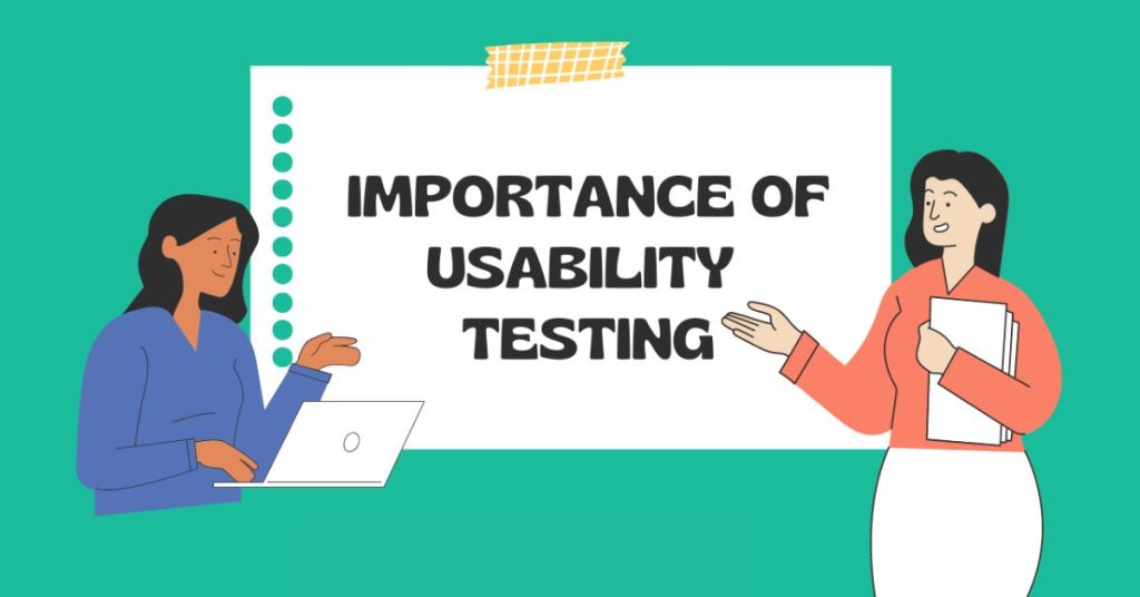 why usability testing is important