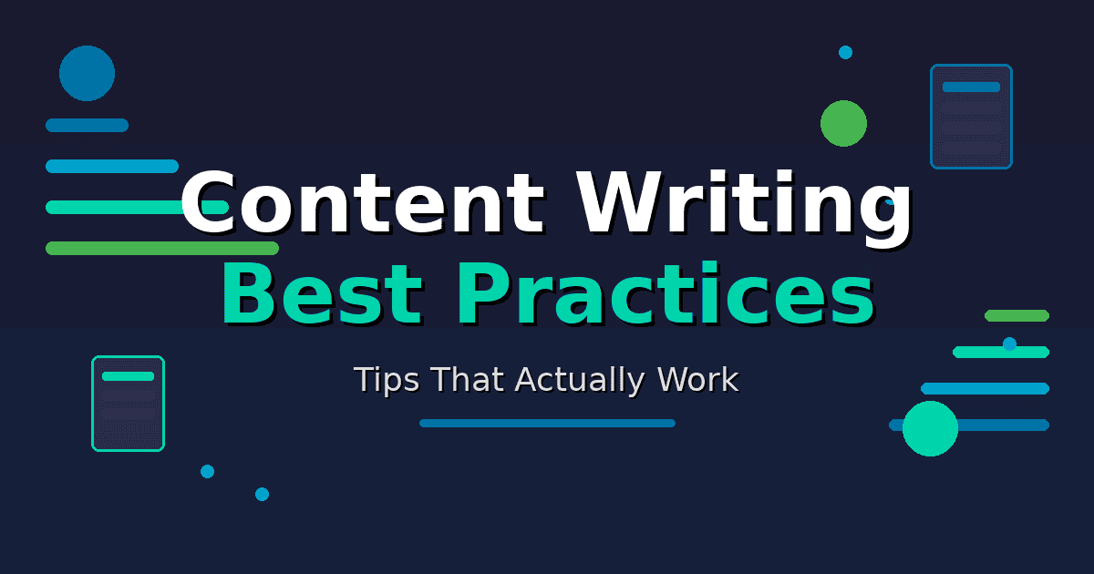 Content Writing Best Practices