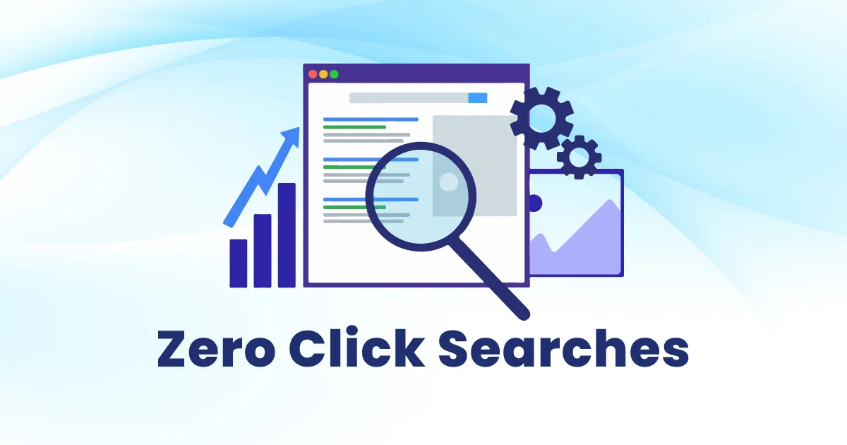 Zero-Click Searches