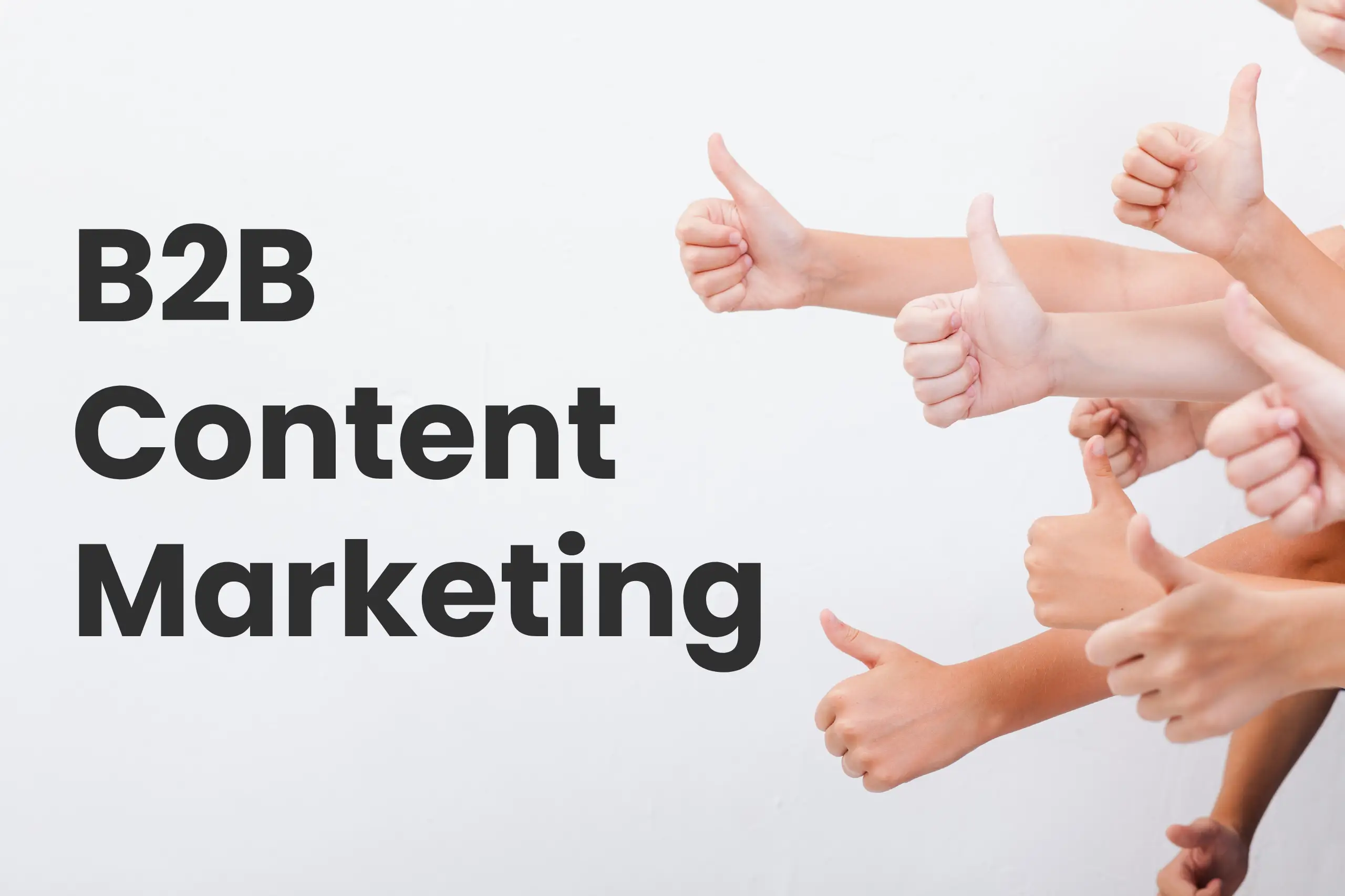 b2b content marketing best practices